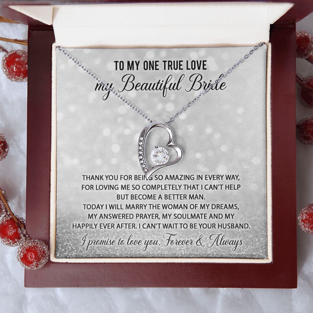 One True Love, My Beautiful Bride - Forever Love Necklace