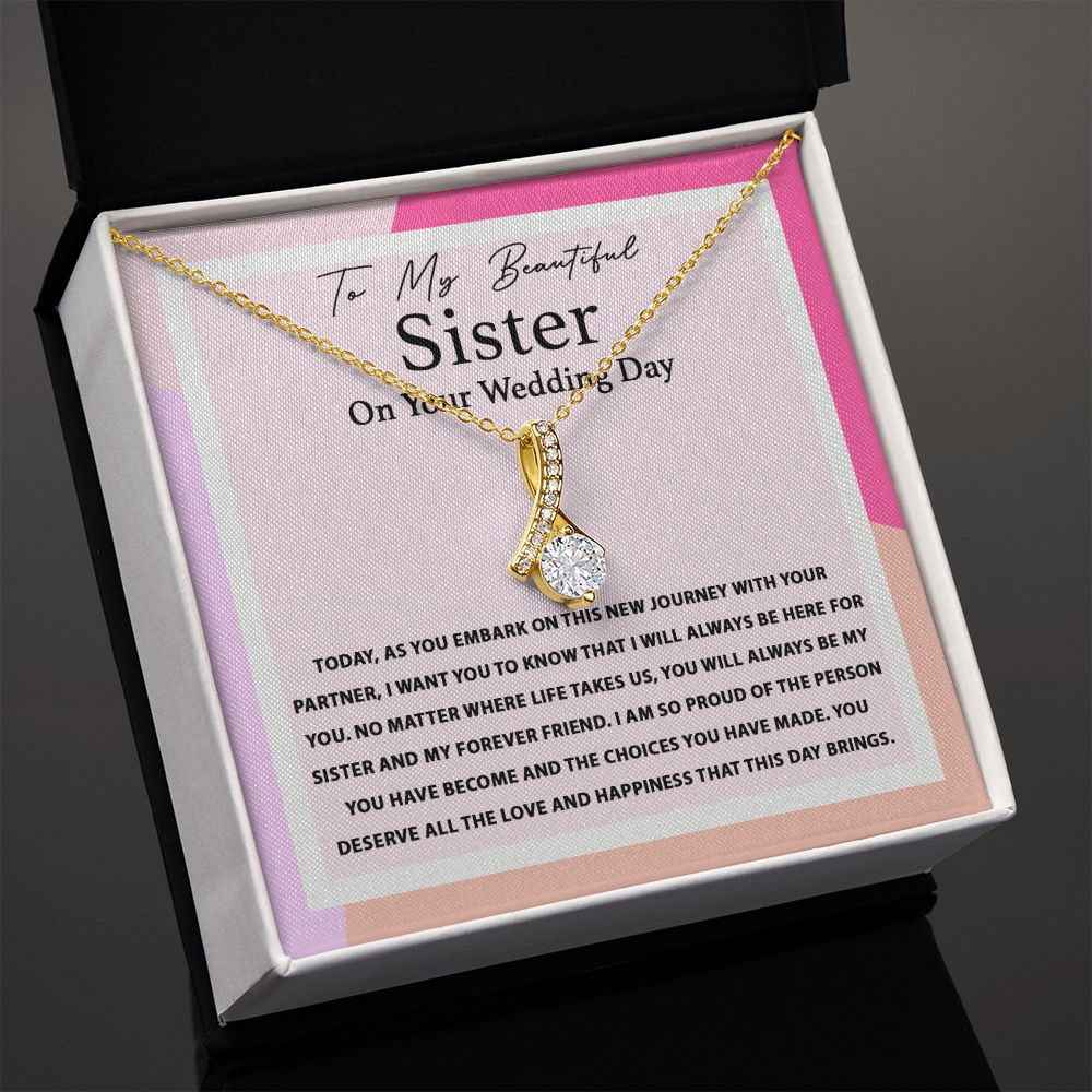 Beautiful Sister On Your Wedding Day - Alluring Beauty Necklace