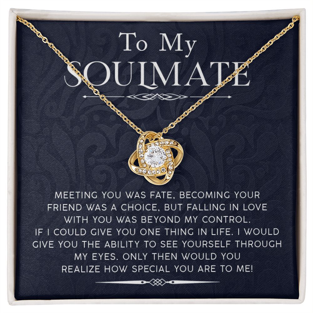 My Soulmate - How Special You Are To Me - Love Knot Necklace