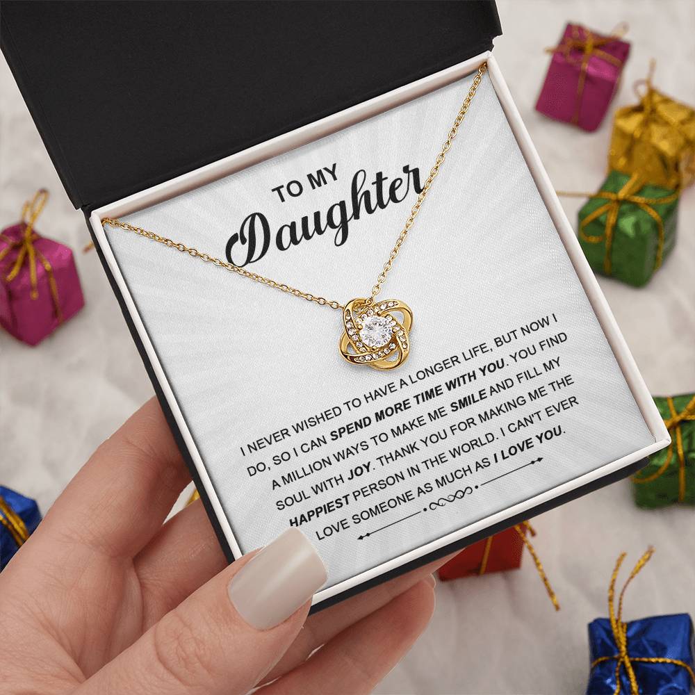 Daughter - Spend More Time - Love Knot Necklace