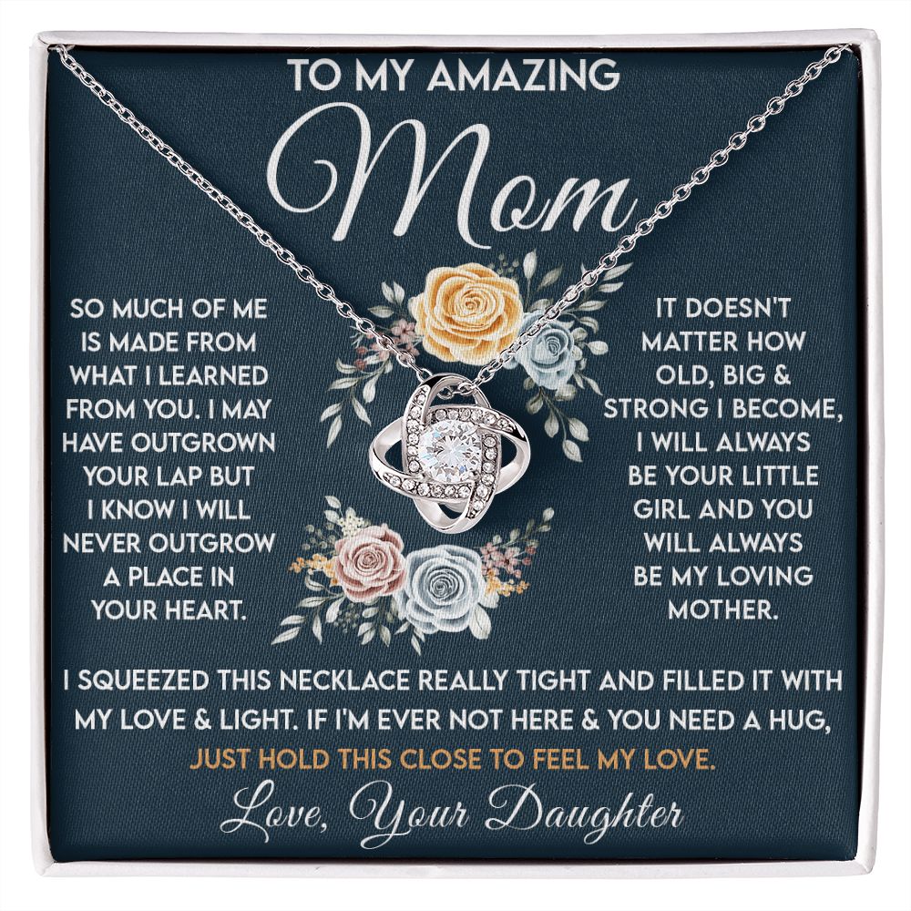 Amazing Mom - Learned From You - Love Knot Necklace
