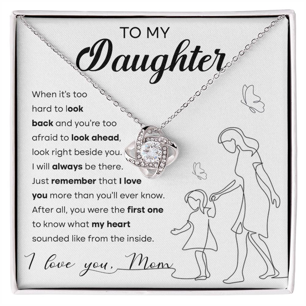 Daughter - Be There - Love Knot Necklace