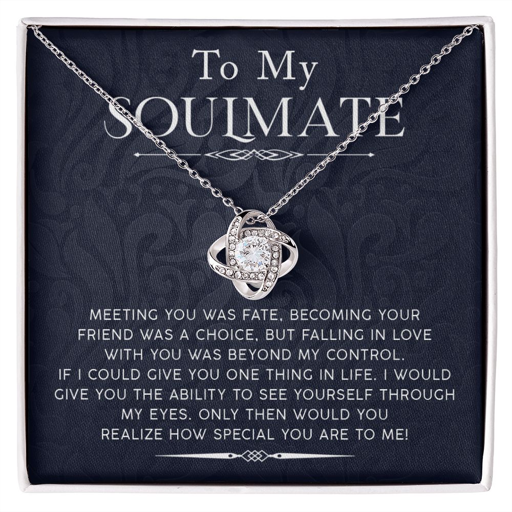 My Soulmate - How Special You Are To Me - Love Knot Necklace