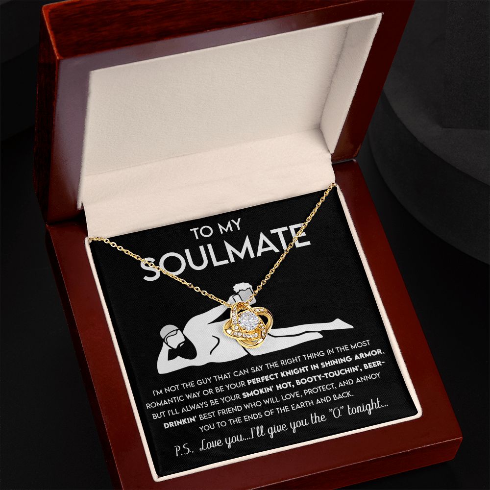 To My Soulmate - Not Perfect Knight - Love Knot Soulmate Necklace