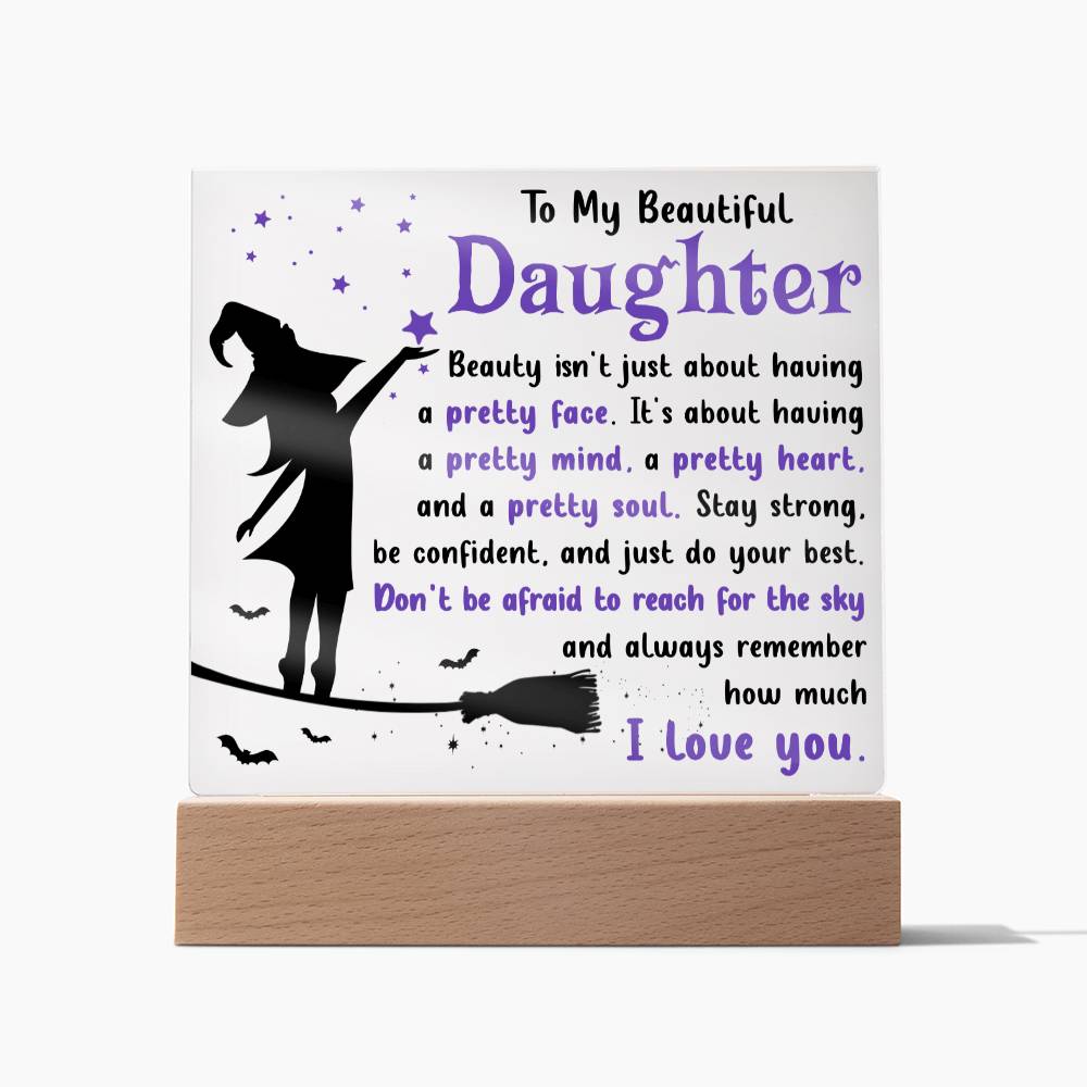 Daughter - Pretty Soul - Acrylic Plaque