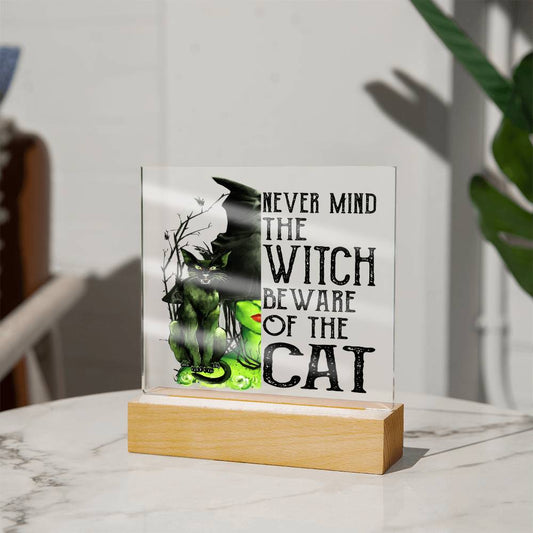 Beware of the Cat - Acrylic Plaque