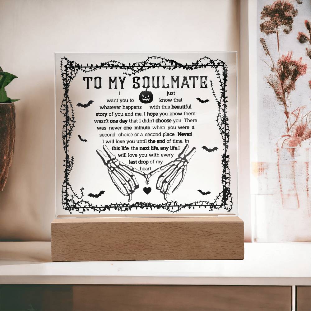 Soulmate - One Day - Acrylic Plaque