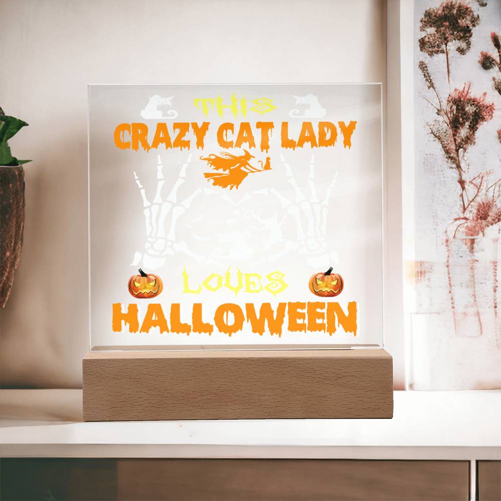 Crazy Cat Lady Halloween - Acrylic Plaque