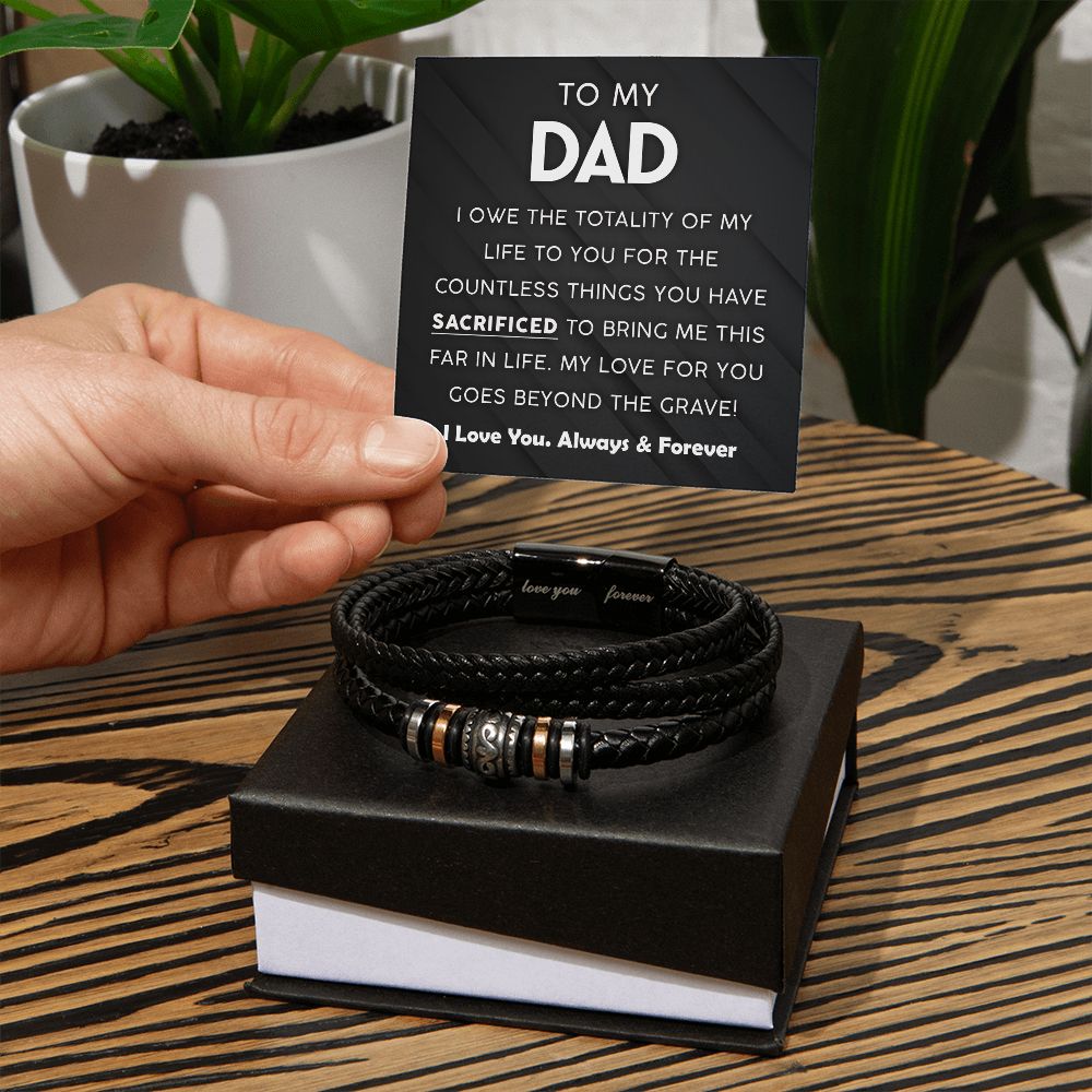 To my Dad - Countless Things - Love You Forever Bracelet for Men