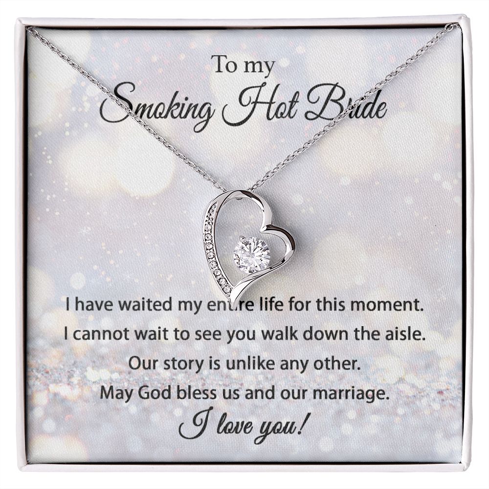 Smoking Hot Bride - Forever Love Necklace