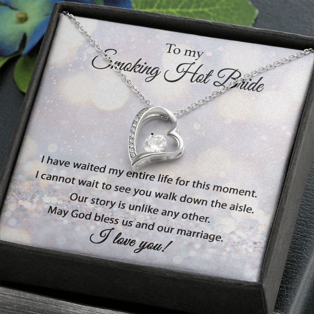 Smoking Hot Bride - Forever Love Necklace