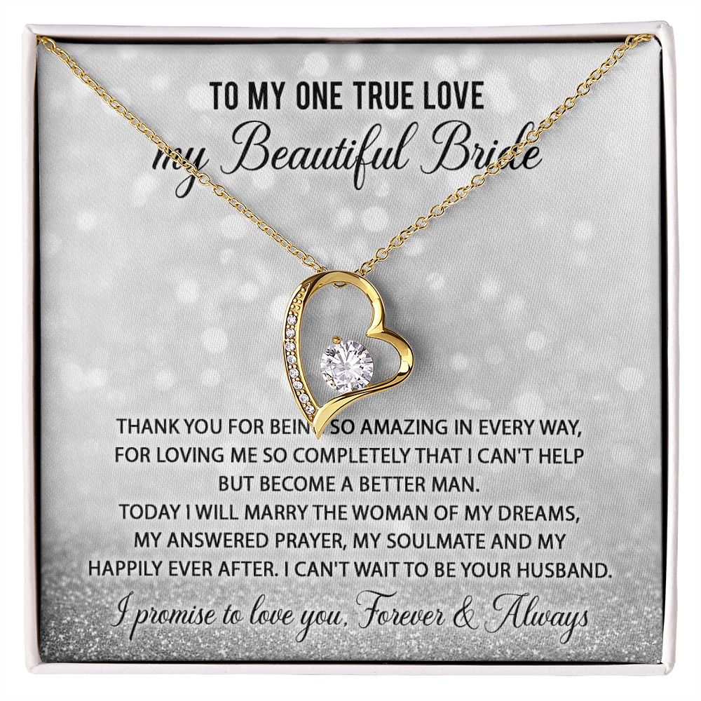 One True Love, My Beautiful Bride - Forever Love Necklace