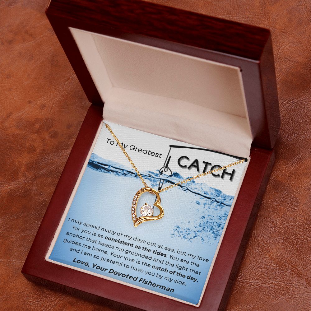 My Greatest Catch - Forever Love Necklace for Her