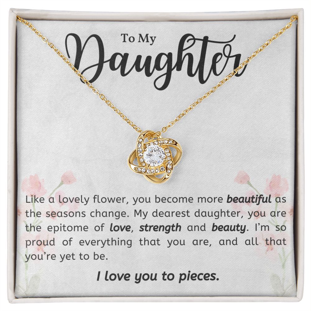 To My Daughter - I Love You to Pieces - Love Knot Necklace