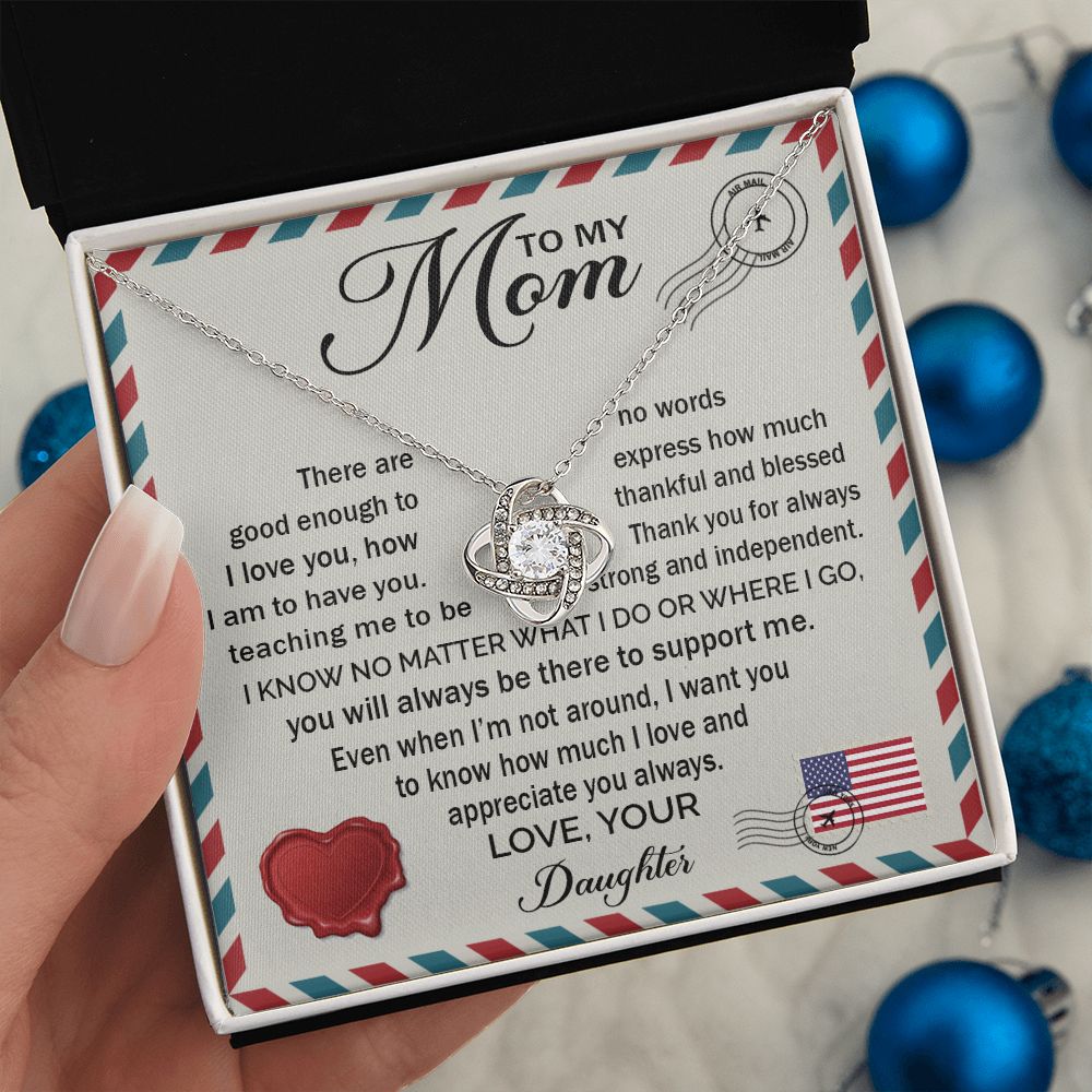 There Are No Words Good Enough - Love Knot Necklace for Mom
