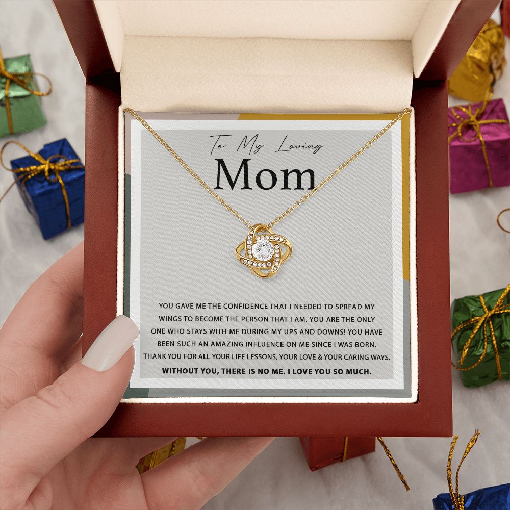 You Gave Me The Confidence - Love Knot Necklace for Mom