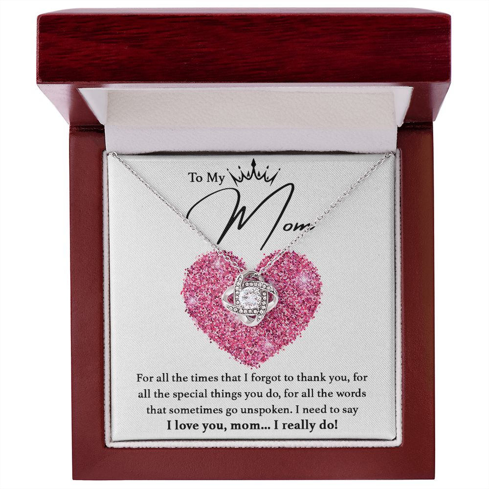 For All The Times - Love Knot Necklace for Mom