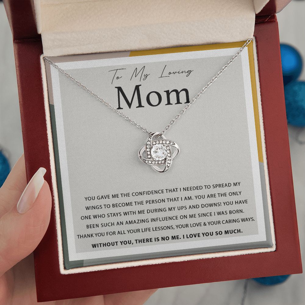 You Gave Me The Confidence - Love Knot Necklace for Mom