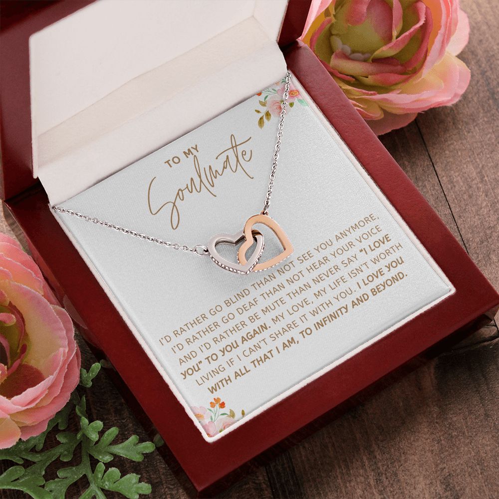 To My Soulmate - I Love You with All That I Am - Interlocking Hearts Necklace