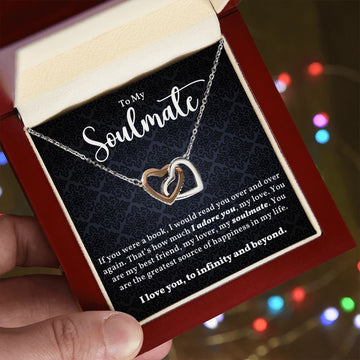 To My Soulmate - I Love You to Infinity and Beyond - Interlocking Hearts Necklace