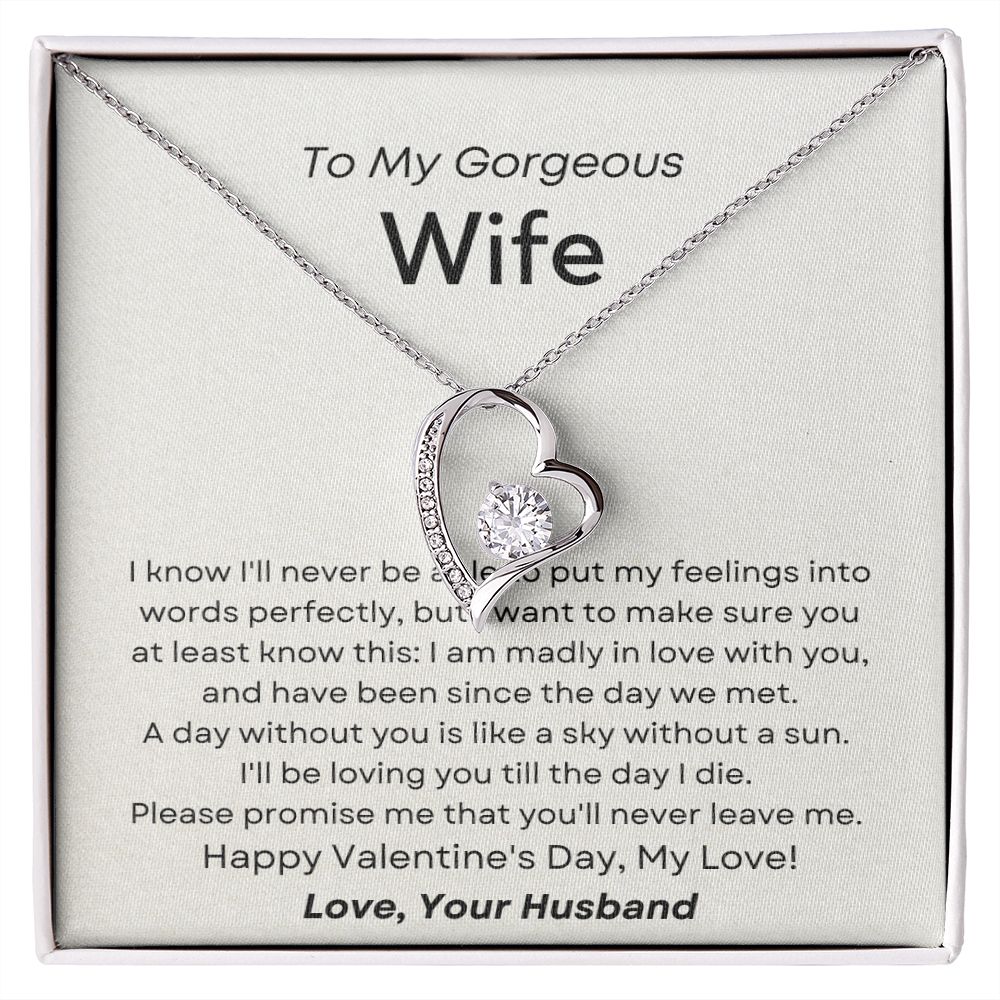 I Know I'll Never Be - Forever Love Necklace for Wife