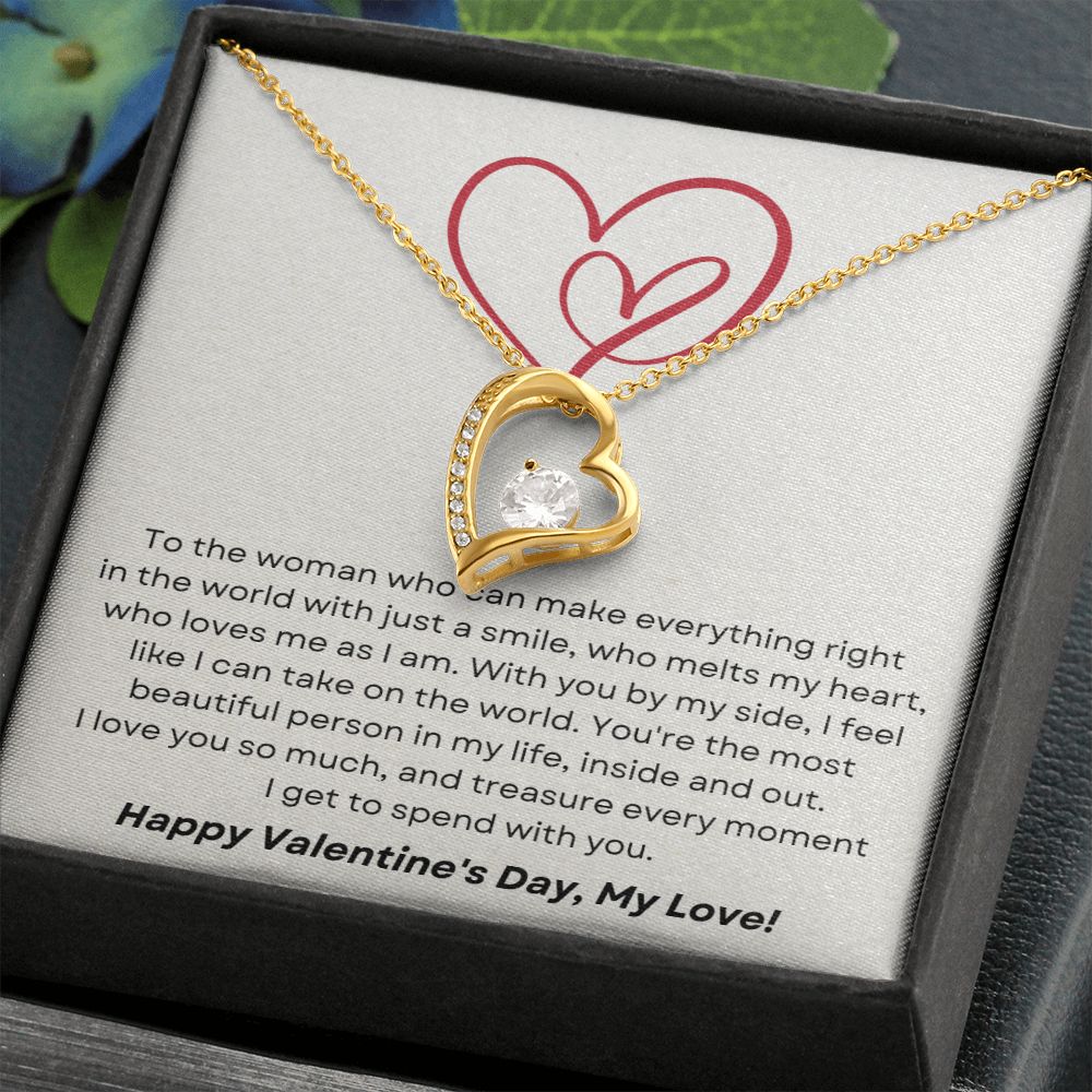 To The Woman Who Can Make Everything Right - Forever Love Necklace for Her
